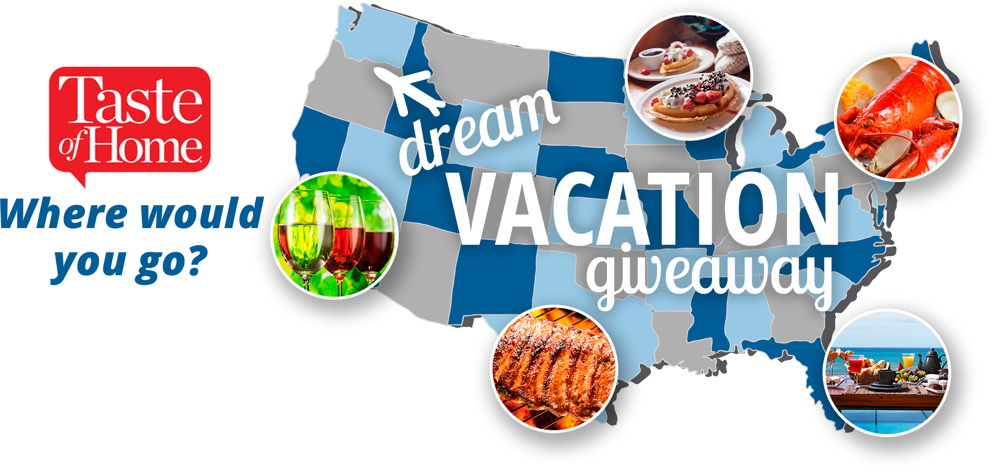 Taste of Home - Dream Vacation Giveway!